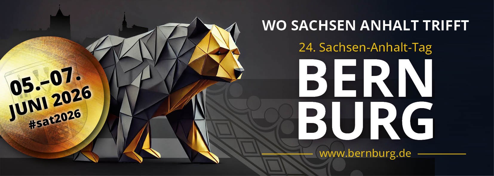 Plakat Sachsen-Anhalt Tag 2026 in Bernburg, Wo Sachsen Anhalt trifft, 05. - 07.06. 2026